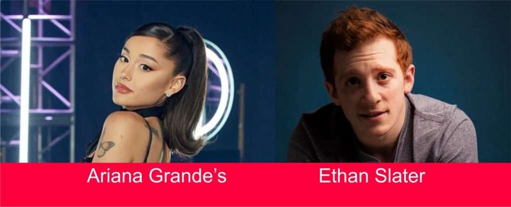 Who is Ethan Slater? 5 things you need to know about Ariana Grande’s new squeeze