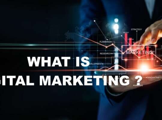 What is Digital Marketing? | A Complete Digital Marketing guidance for beginners