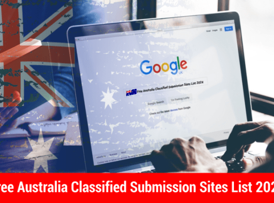 Free Australia Classified Submission Sites List 2024