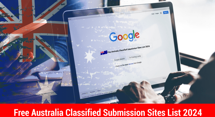 Free Australia Classified Submission Sites List 2024