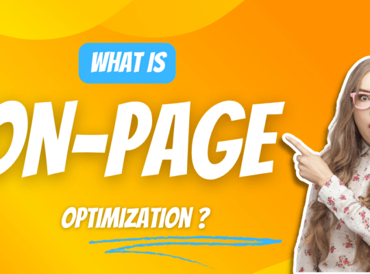 What is On-Page Optimization ?