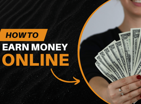 How to earn money online?