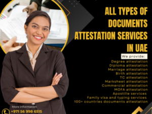 UAE NO.1 Certificate attestation and apostille services: Affordable and Trusted