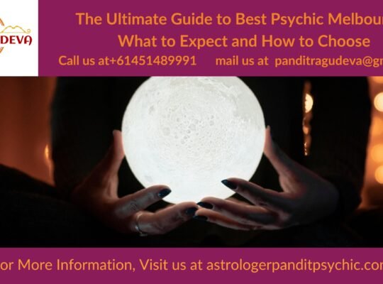 The Ultimate Guide to Best Psychic Melbourne: What to Expect and How to Choose