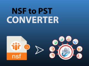 Convert NSF emails to PST with OSTtoPSTAPP NSF to PST Converter