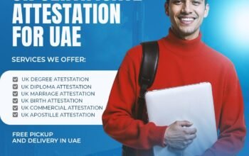 UK Certificate Attestation Services in the UAE