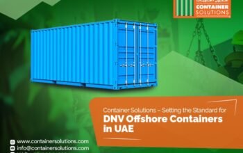 Container Solutions Supplies Certified DNV Offshore Containers in UAE with Proven Quality