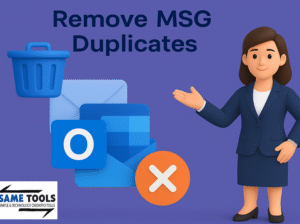 Users Can Quickly Delete MSG Duplicate Files