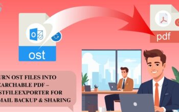 Turn OST Files into Searchable PDF – OSTFileExporter for Email Backup & Sharing